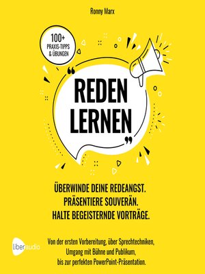 cover image of Reden Lernen--Überwinde deine Redeangst. Präsentiere souverän. Halte begeisternde Vorträge